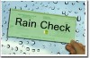 O Que Significa take a rain check