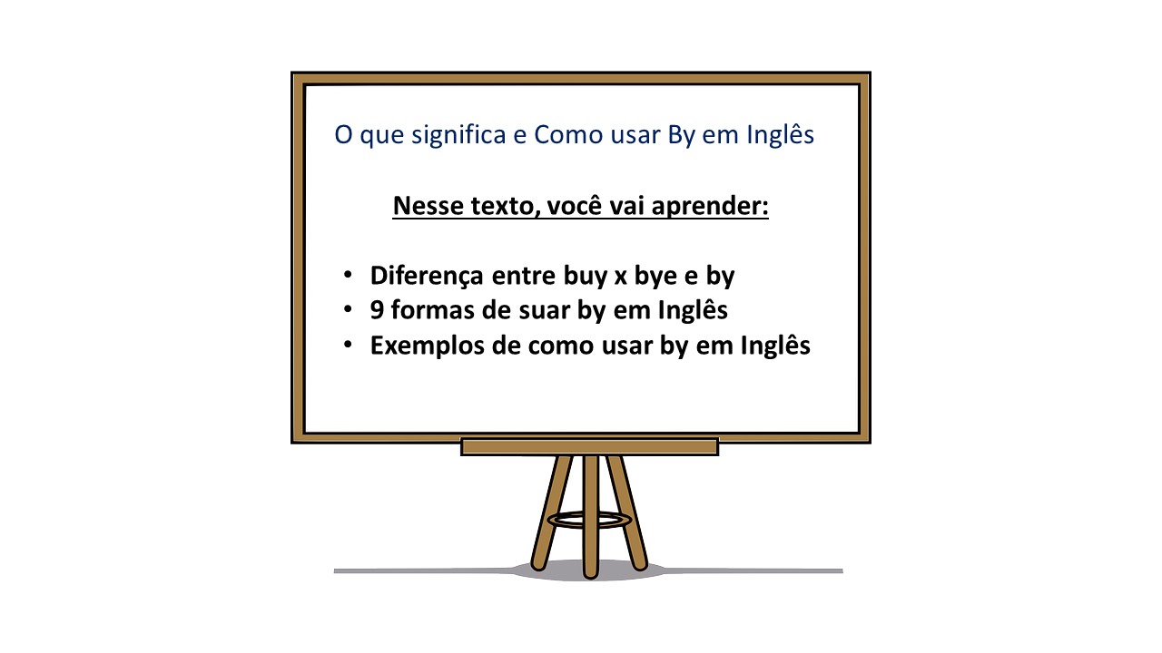 By Em Ingles O Que Significa By E Como Usar By