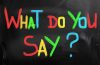 Significado de what do you say